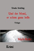 Cover: MarS-Reihe / Und der Mond, er schien ganz helle - epubli