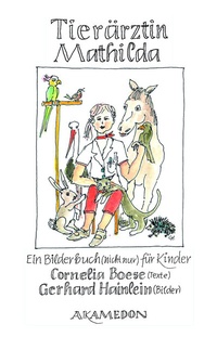 Enlarge image Cover: Tierärztin Mathilda - AKAMEDON VERLAG