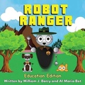 Cover: Robot Ranger - Creative Society Media, LLC