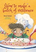 Cover: How to make a batch of resilience - Merryl Semple