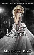 Cover: Ice Queen - Echoes of the Underworld #2 - MK Publishing