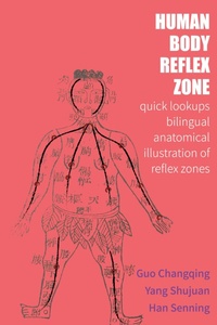 Abbildung von: Human Body Reflex Zone Quick Lookup - Heart Space Publications