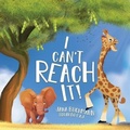 Cover: I Can't Reach It! - Jana Buchmann