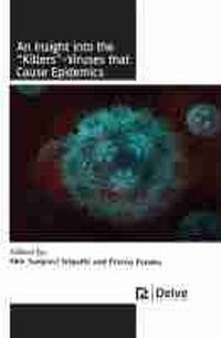 Enlarge image Cover: An Insight Into the "killers"-viruses That Cause Epidemics - Delve Publishing