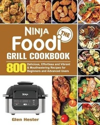 Abbildung von: The Ninja Foodi Grill Cookbook - Glen Hester