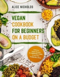 Abbildung von: Vegan Cookbook for Beginners on a Budget - Charlie Creative Lab