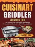 Cover: Cuisinart Griddler Cookbook 1000 - Minds Hart