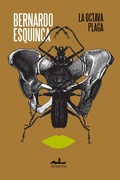 Cover: La octava plaga - Almad&iacute;a Ediciones