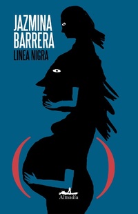 Enlarge image Cover: Linea nigra - Almadía Ediciones