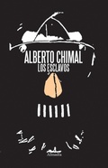 Cover: Los esclavos - Almad&iacute;a Ediciones