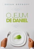 Cover: O jejum de Daniel - Editora Atos