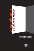 Cover: A pandemia e o ex&iacute;lio do mundo - Bazar Do Tempo