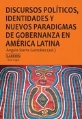 Cover: Discursos pol&iacute;ticos, identidades y nuevos paradigmas de gobernanza en Am&eacute;rica Latina - Laertes