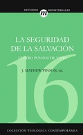 Cover: La seguridad de la salvaci&oacute;n - Editorial CLIE
