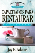 Cover: Capacitados para restaurar - Editorial CLIE