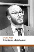 Cover: Defendendo o indefens&aacute;vel - LVM Editora