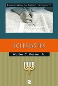 Cover: Coment&aacute;rios do Antigo Testamento - Eclesiastes - Editora Cultura Crist&atilde;