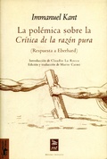 Cover: La pol&eacute;mica sobre la Cr&iacute;tica de la raz&oacute;n pura - Antonio Machado Libros