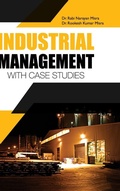 Cover: Industrial Management- With Case Studies - DISCOVERY PUBLISHING HOUSE PVT LTD