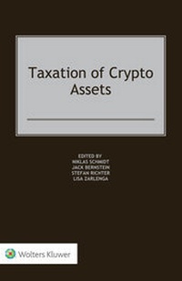 Enlarge image Cover: Taxation of Crypto Assets - Kluwer Law International