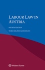 Cover: Labour Law in Austria - Kluwer Law International