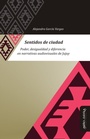Cover: Sentidos de ciudad - Miño y Dávila