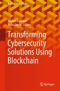 Cover: Transforming Cybersecurity Solutions using Blockchain - Springer