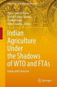 Abbildung von: Indian Agriculture Under the Shadows of WTO and FTAs - Springer
