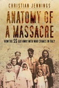Cover: Anatomy of a Massacre - The History Press Ltd