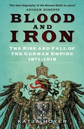 Cover: Blood and Iron - The History Press Ltd