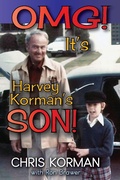 Cover: OMG! It's Harvey Korman's Son! - BEARMANOR MEDIA