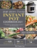 Cover: Weight Watchers Freestyle Instant Pot Cookbook 2021 - Lee, Dr. Tommy
