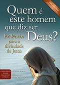Cover: Quem &eacute; este homem que diz ser Deus? - Publica&ccedil;&otilde;es P&atilde;o Di&aacute;rio