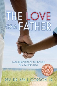 Enlarge image Cover: The Love of a Father - Palmetto Publishing