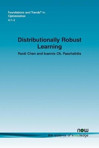 Enlarge image Cover: Distributionally Robust Learning - now publishers Inc