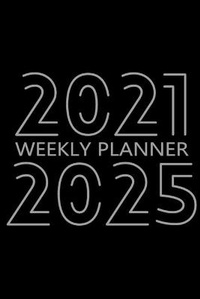 Abbildung von: 2021-2025 Weekly Planner - Lulu.com
