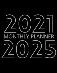 Abbildung von: 2021-2025 Monthly Planner - Lulu.com