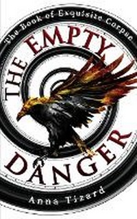 Enlarge image Cover: The Empty Danger - Deeply Weird Press