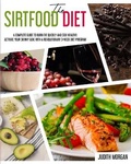Cover: The Sirtfood Diet - Charlie Creative Lab Ltd.