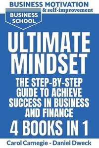 Abbildung von: Ultimate Mindset - The Step by Step Guide to Achieve Success in Business and Finance - Charlie Creative Lab