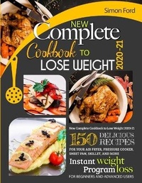 Enlarge image Cover: New Complete Cookbook to Lose Weight 2020-21 - CHARLIE CREATIVE LAB LTD PUBLISHER