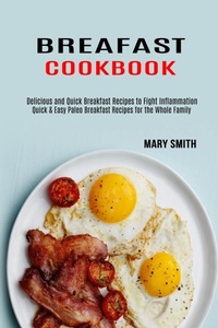 Abbildung von: Breakfast Cookbook - Jason Thawne