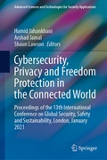 Cover: Cybersecurity, Privacy and Freedom Protection in the Connected World - Springer