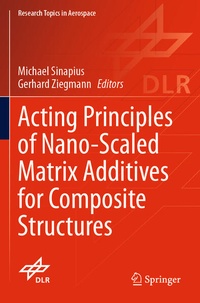 Enlarge image Cover: Acting Principles of Nano-Scaled Matrix Additives for Composite Structures - Springer