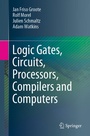 Cover: Logic Gates, Circuits, Processors, Compilers and Computers - Springer