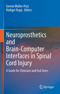 Abbildung von: Neuroprosthetics and Brain-Computer Interfaces in Spinal Cord Injury - Springer