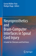 Cover: Neuroprosthetics and Brain-Computer Interfaces in Spinal Cord Injury - Springer