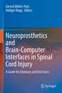 Cover: Neuroprosthetics and Brain-Computer Interfaces in Spinal Cord Injury - Springer