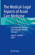 Cover: The Medical-Legal Aspects of Acute Care Medicine - Springer