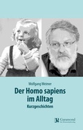 Cover: Der Homao sapiens im Alltag - Format Verlagsgruppe